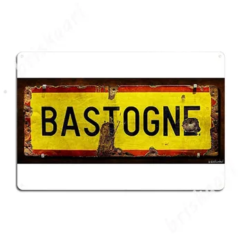 Wwii Bastogne miesto ženklas Metaliniai ženklai Sieninis baras Garažo klubas Juokingos plokštelės Alavo ženklas Plakatai