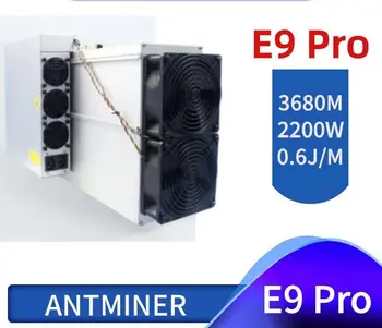 buy 2 get 1 freeBitmain Antminer E9 Pro 3680Mh/s 2200W ETC Asic Miner 0.6J/M Bulid-in PSU